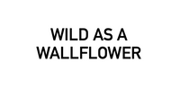 WALLFLOWER